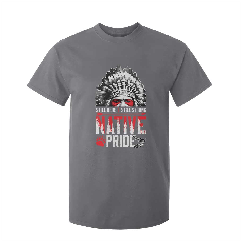 Still Here Still Strong Native Pride T Shirt For Kid Native American Feather TS11 Charcoal Print Your Wear