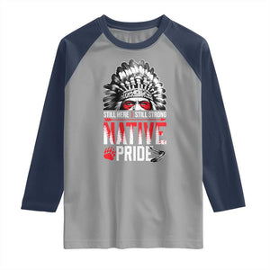 Still Here Still Strong Native Pride Raglan Shirt Native American Feather TS11 Sport Gray Navy Print Your Wear