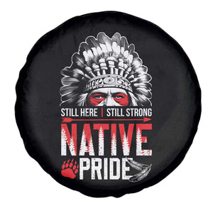 Still Here Still Strong Native Pride Spare Tire Cover Native American Feather TS11 Print Your Wear
