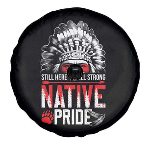 Still Here Still Strong Native Pride Spare Tire Cover Native American Feather TS11 Print Your Wear