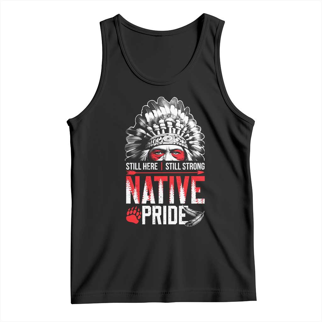 Still Here Still Strong Native Pride Tank Top Native American Feather TS11 Black Print Your Wear