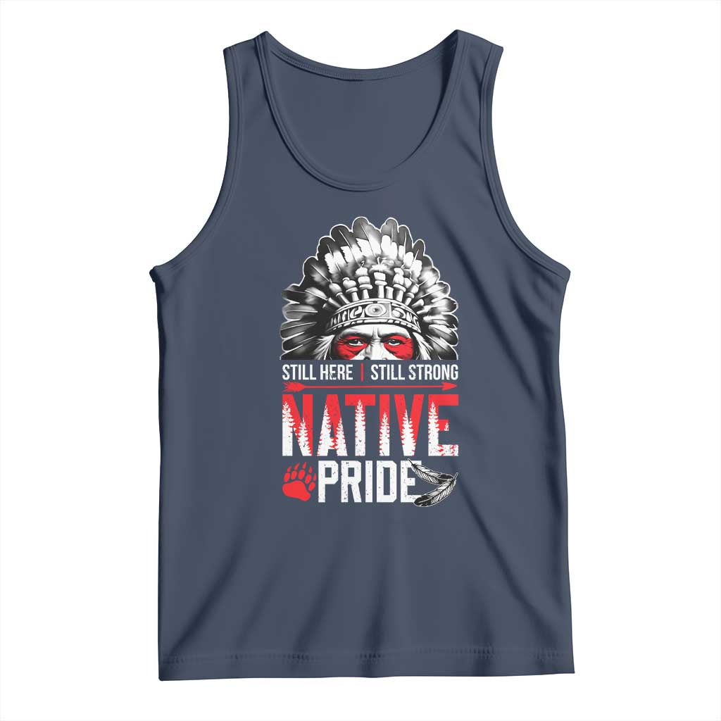 Still Here Still Strong Native Pride Tank Top Native American Feather TS11 Navy Print Your Wear