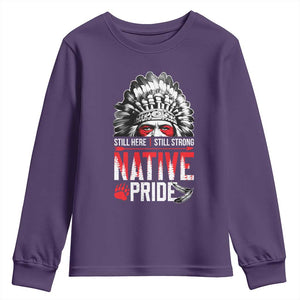 Still Here Still Strong Native Pride Youth Sweatshirt Native American Feather TS11 Purple Print Your Wear