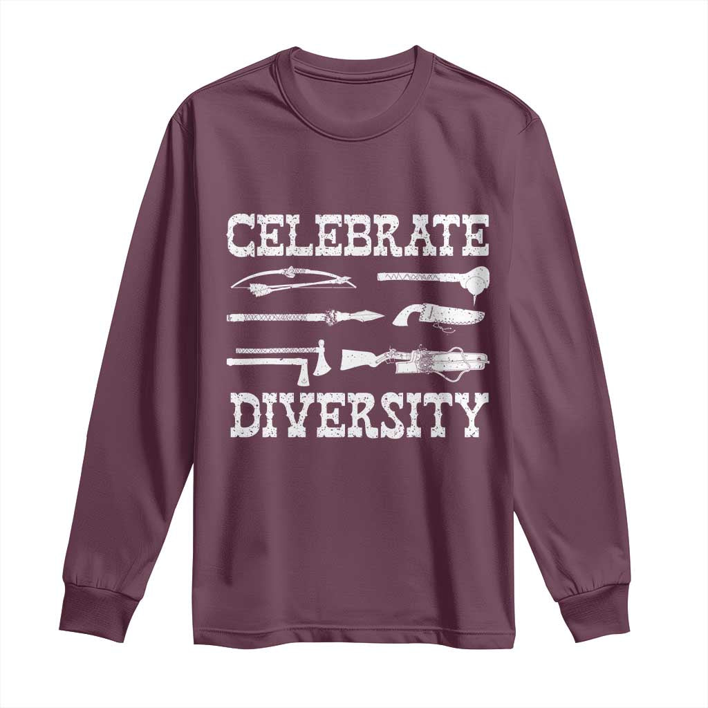 Native American Weapon Celebrate Diversity Long Sleeve Shirt Indigenous Pride TS11 Maroon Print Your Wear