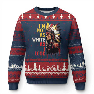 I Am Not As White As I Look Ugly Christmas Sweater Native American Indian Day Pride TS11 Navy Red Print Your Wear