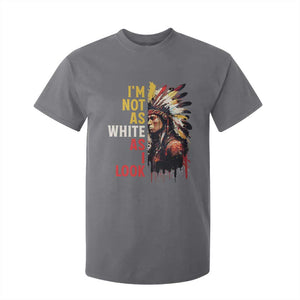 I Am Not As White As I Look T Shirt For Kid Native American Indian Day Pride TS11 Charcoal Print Your Wear