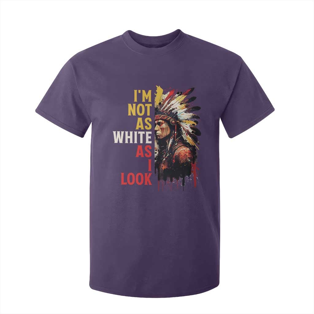I Am Not As White As I Look T Shirt For Kid Native American Indian Day Pride TS11 Purple Print Your Wear