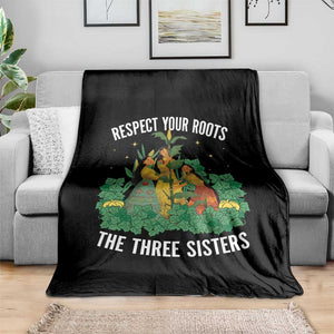 Three Sisters Respect Your Roots Throw Blanket Native American Heritage History Month TS11 Print Your Wear