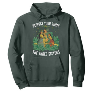 Three Sisters Respect Your Roots Hoodie Native American Heritage History Month TS11 Dark Forest Green Print Your Wear