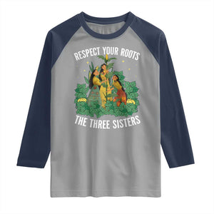 Three Sisters Respect Your Roots Raglan Shirt Native American Heritage History Month TS11 Sport Gray Navy Print Your Wear