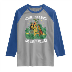 Three Sisters Respect Your Roots Raglan Shirt Native American Heritage History Month TS11 Sport Gray Royal Print Your Wear
