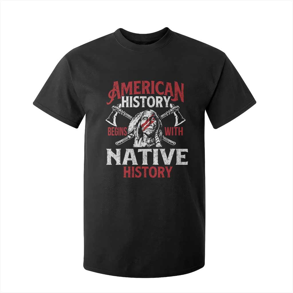 American History Begins With Native History T Shirt For Kid Native American Indigenous Indian Warrior TS11 Black Print Your Wear