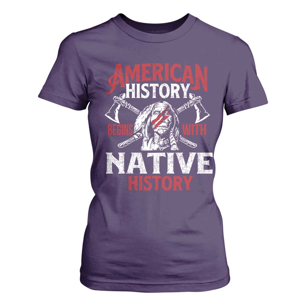 American History Begins With Native History T Shirt For Women Native American Indigenous Indian Warrior TS11 Purple Print Your Wear