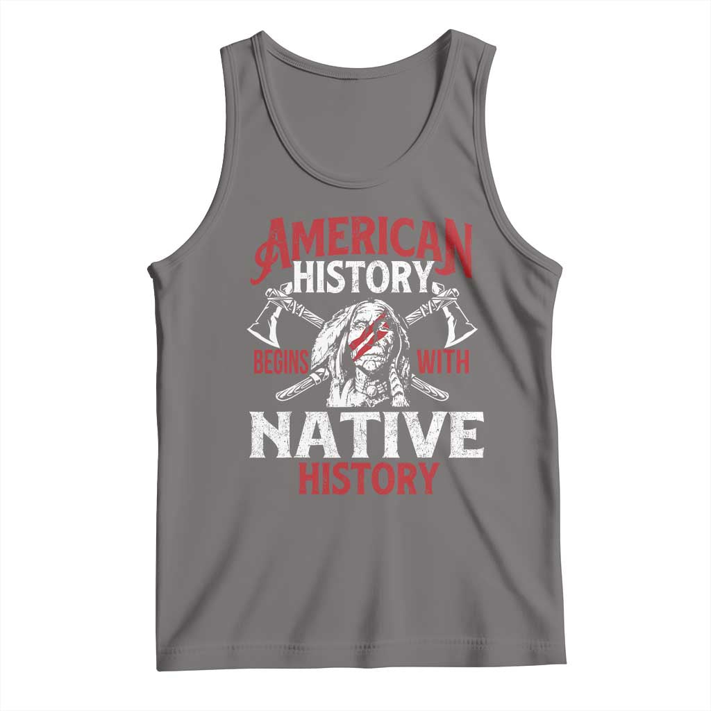 American History Begins With Native History Tank Top Native American Indigenous Indian Warrior TS11 Deep Heather Print Your Wear
