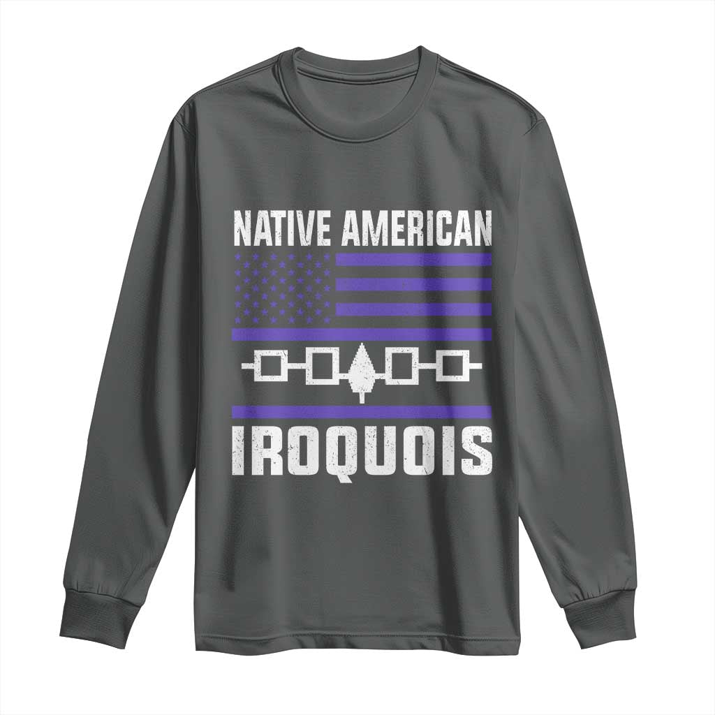 Native American Iroquois Long Sleeve Shirt Haudenosaunee Nation Vintage USA Flag TS11 Dark Heather Print Your Wear