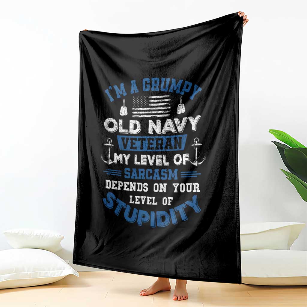 I Am A Grumpy Old Navy Veteran My Level Of Sarcasm Depends On Your Level Of Stupidity Throw Blanket TS11 Print Your Wear