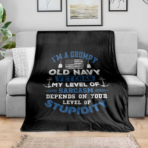 I Am A Grumpy Old Navy Veteran My Level Of Sarcasm Depends On Your Level Of Stupidity Throw Blanket TS11 Print Your Wear