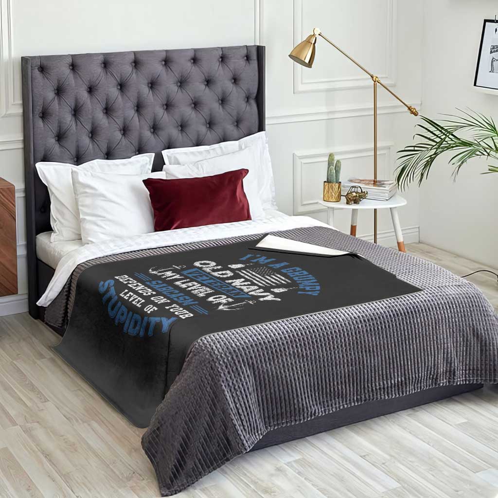 I Am A Grumpy Old Navy Veteran My Level Of Sarcasm Depends On Your Level Of Stupidity Throw Blanket TS11 Print Your Wear