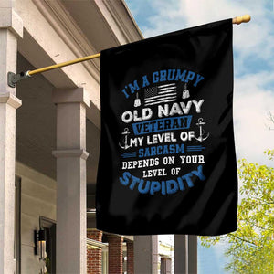 I Am A Grumpy Old Navy Veteran My Level Of Sarcasm Depends On Your Level Of Stupidity Garden Flag TS11 Print Your Wear