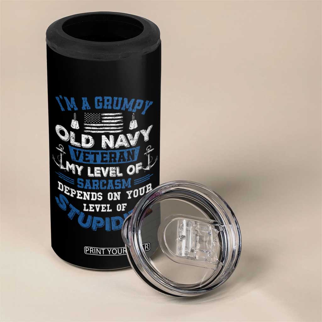 I Am A Grumpy Old Navy Veteran My Level Of Sarcasm Depends On Your Level Of Stupidity 4 in 1 Can Cooler Tumbler TS11 Print Your Wear
