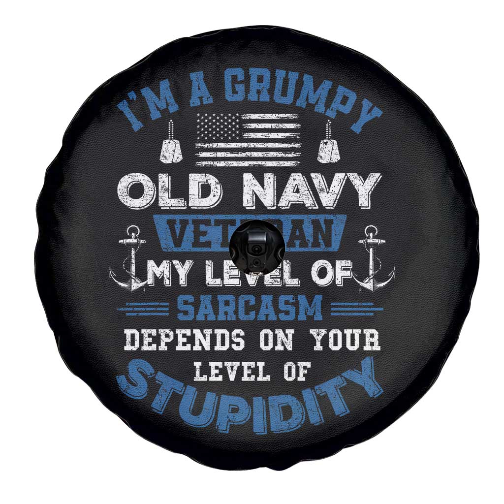 I Am A Grumpy Old Navy Veteran My Level Of Sarcasm Depends On Your Level Of Stupidity Spare Tire Cover TS11 Print Your Wear