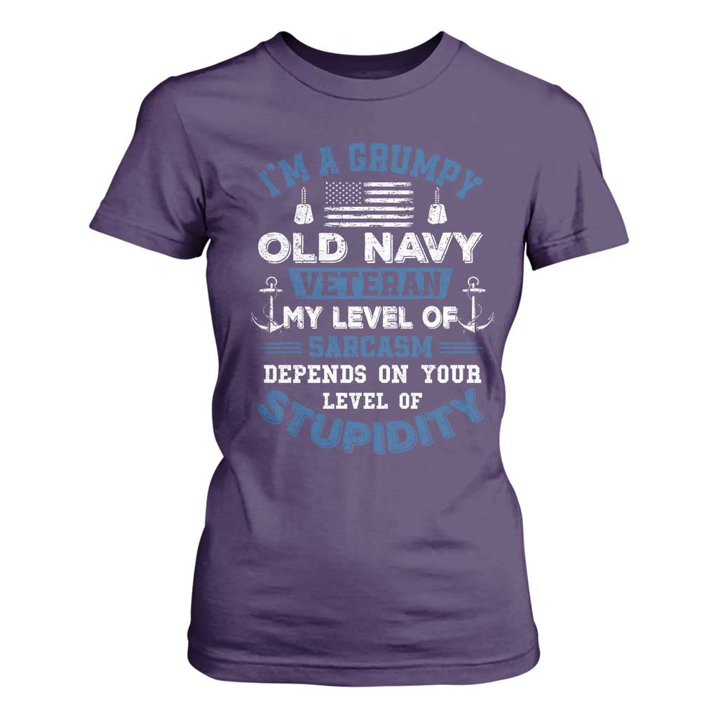 I Am A Grumpy Old Navy Veteran My Level Of Sarcasm Depends On Your Level Of Stupidity T Shirt For Women TS11 Purple Print Your Wear