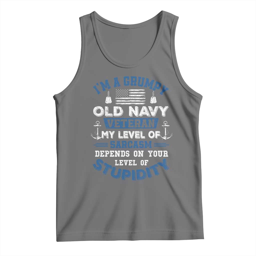 I Am A Grumpy Old Navy Veteran My Level Of Sarcasm Depends On Your Level Of Stupidity Tank Top TS11 Black Heather Print Your Wear