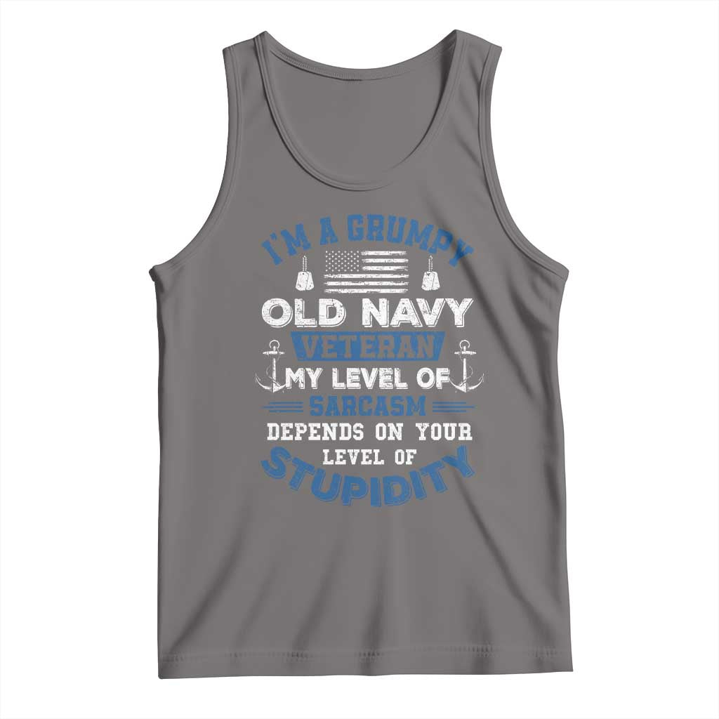 I Am A Grumpy Old Navy Veteran My Level Of Sarcasm Depends On Your Level Of Stupidity Tank Top TS11 Deep Heather Print Your Wear