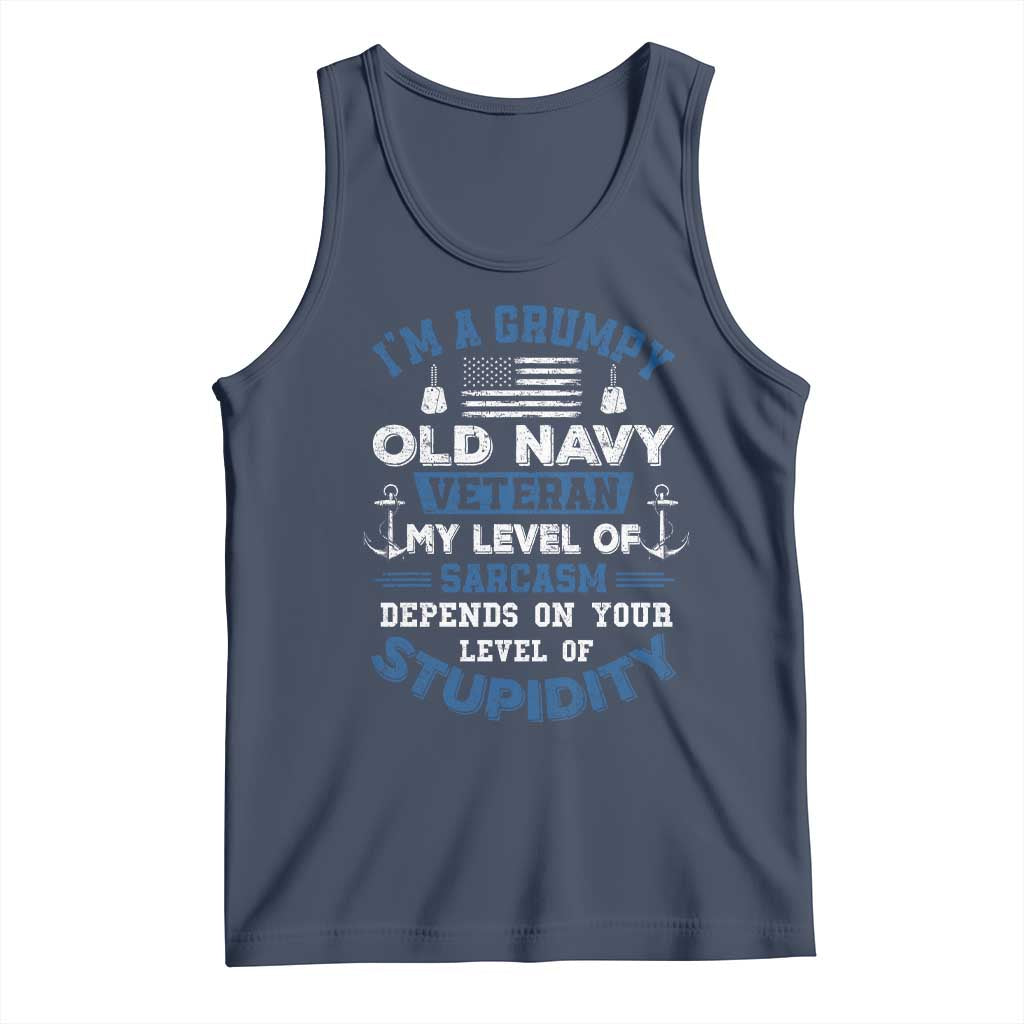 I Am A Grumpy Old Navy Veteran My Level Of Sarcasm Depends On Your Level Of Stupidity Tank Top TS11 Navy Print Your Wear