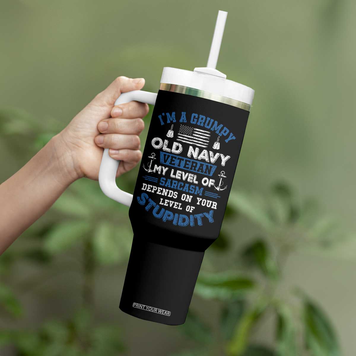I Am A Grumpy Old Navy Veteran My Level Of Sarcasm Depends On Your Level Of Stupidity Tumbler With Handle TS11 Print Your Wear