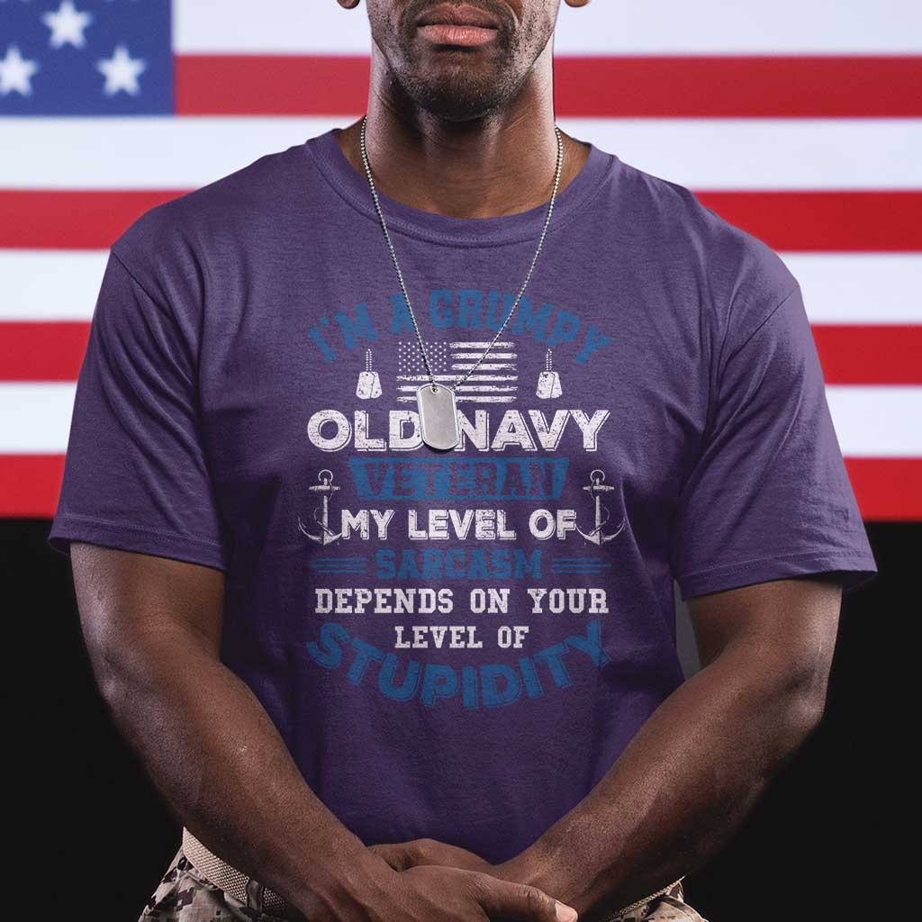 I Am A Grumpy Old Navy Veteran My Level Of Sarcasm Depends On Your Level Of Stupidity T Shirt TS11 Purple Print Your Wear