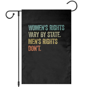 Women's Rights Vary By State Men Rights Don't Feminist Retro Garden Flag