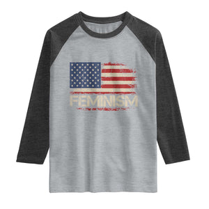 Feminism Feminist American Flag Raglan Shirt Patriotic Womens Rights