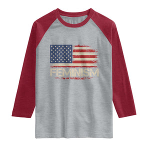 Feminism Feminist American Flag Raglan Shirt Patriotic Womens Rights