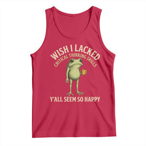 Wish I Lacked Critical Thinking Skills Y'all Seem So Happy Funny Frog Coffee Tank Top