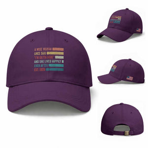 Funny Retired 2026 Baseball Cap A Wise Woman Once Said I'm Outta Here Retirement Gift