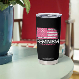 Feminism Feminist Pink American Flag Tumbler Cup Patriotic Womens Rights