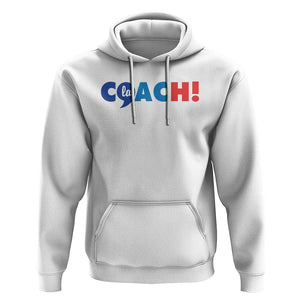Funny Harris Walz Supporter Hoodie Kamala And The Coach Comma La 2024 TS11 White Print Your Wear