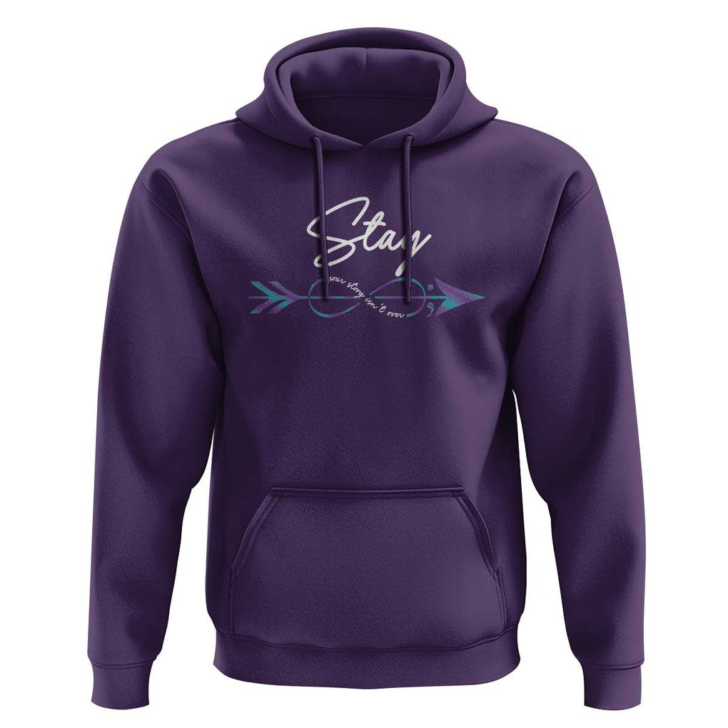 Suicide Prevention Awareness Hoodie Stay Your Story Isn't Over Arrow Semicolon TS11 Purple Print Your Wear
