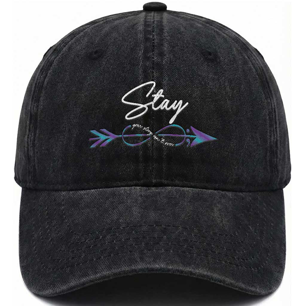 Suicide Prevention Awareness Washed Cotton Baseball Cap Stay Your Story Isn't Over Arrow Semicolon TS11 Print Your Wear