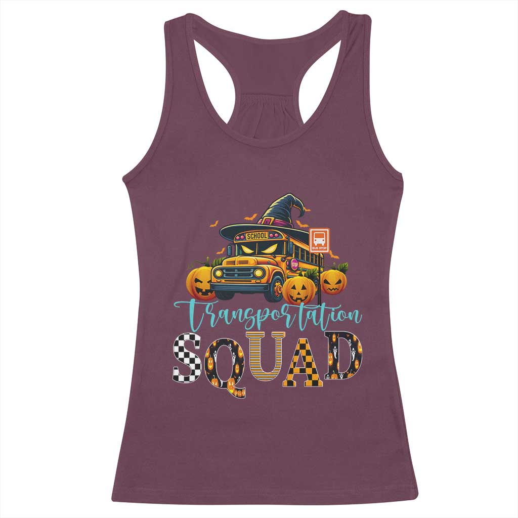 Halloween School Bus Driver Racerback Tank Top Transportation Squad Pumpkin Witch TS11 Maroon Print Your Wear