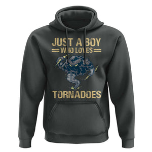 Tornado Chaser Hoodie Just A Boy Who Loves Tornadoes Storm Thunder TS11 Dark Heather Print Your Wear