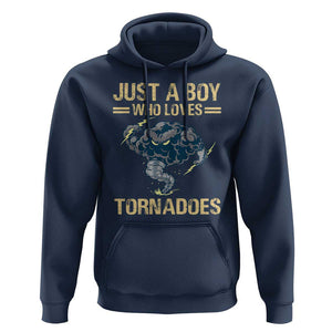 Tornado Chaser Hoodie Just A Boy Who Loves Tornadoes Storm Thunder TS11 Navy Print Your Wear
