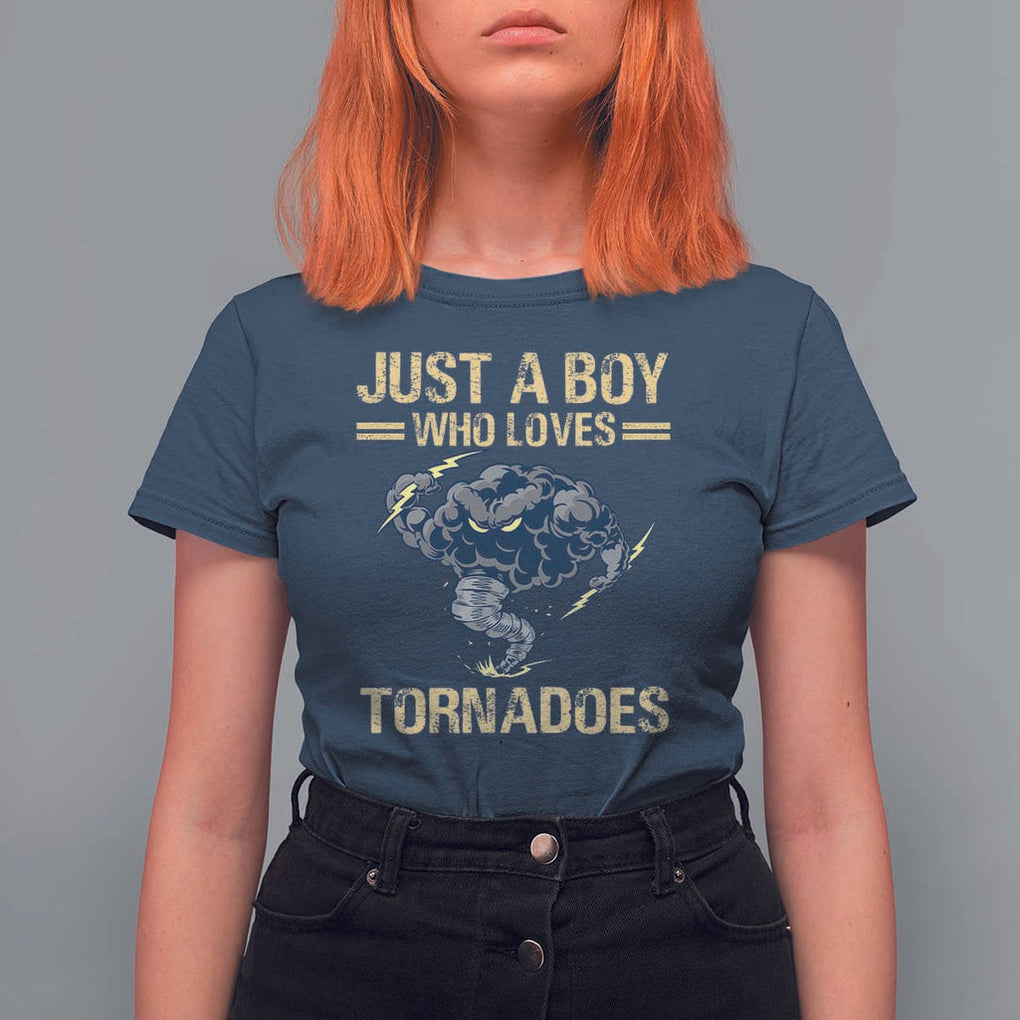 Tornado Chaser T Shirt For Women Just A Boy Who Loves Tornadoes Storm Thunder TS11 Navy Print Your Wear