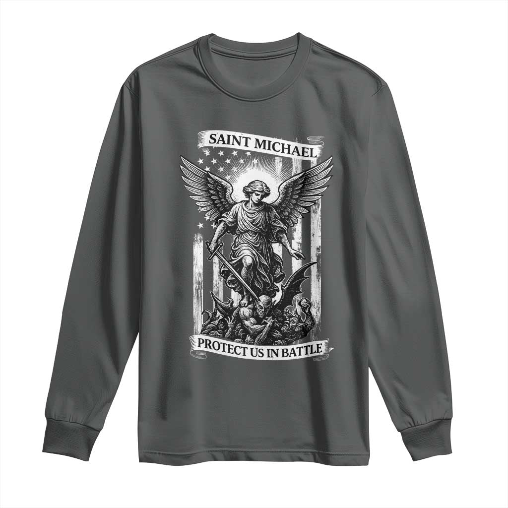 Saint Michael Protect Us In Battle Long Sleeve Shirt American Flag Catholic Christian Faith TS11 Dark Heather Print Your Wear