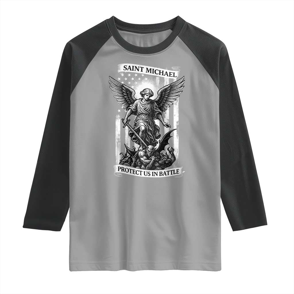 Saint Michael Protect Us In Battle Raglan Shirt American Flag Catholic Christian Faith TS11 Sport Gray Black Print Your Wear