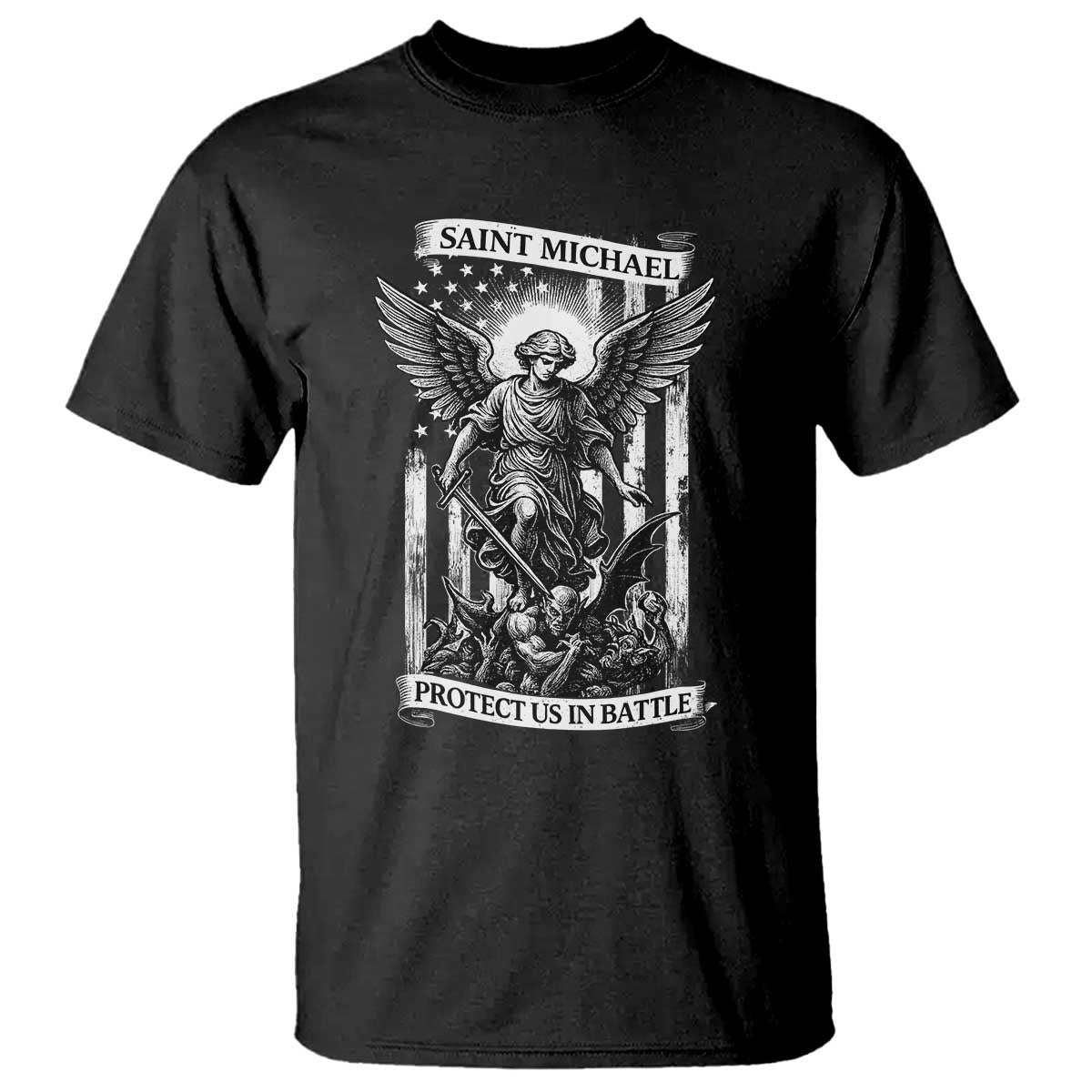Saint Michael Protect Us In Battle T Shirt American Flag Catholic Christian Faith TS11 Black Print Your Wear