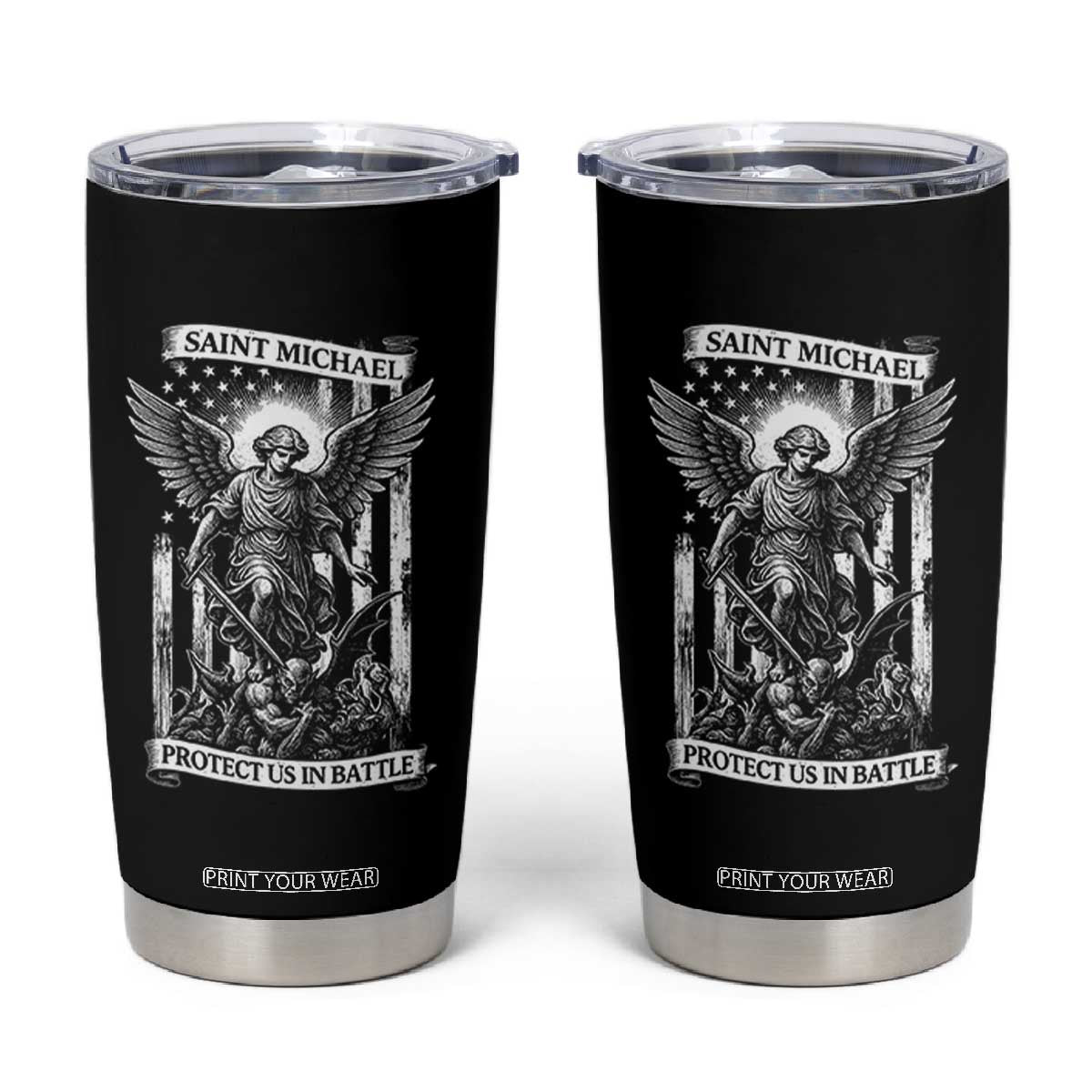Saint Michael Protect Us In Battle Tumbler Cup American Flag Catholic Christian Faith TS11 Black Print Your Wear