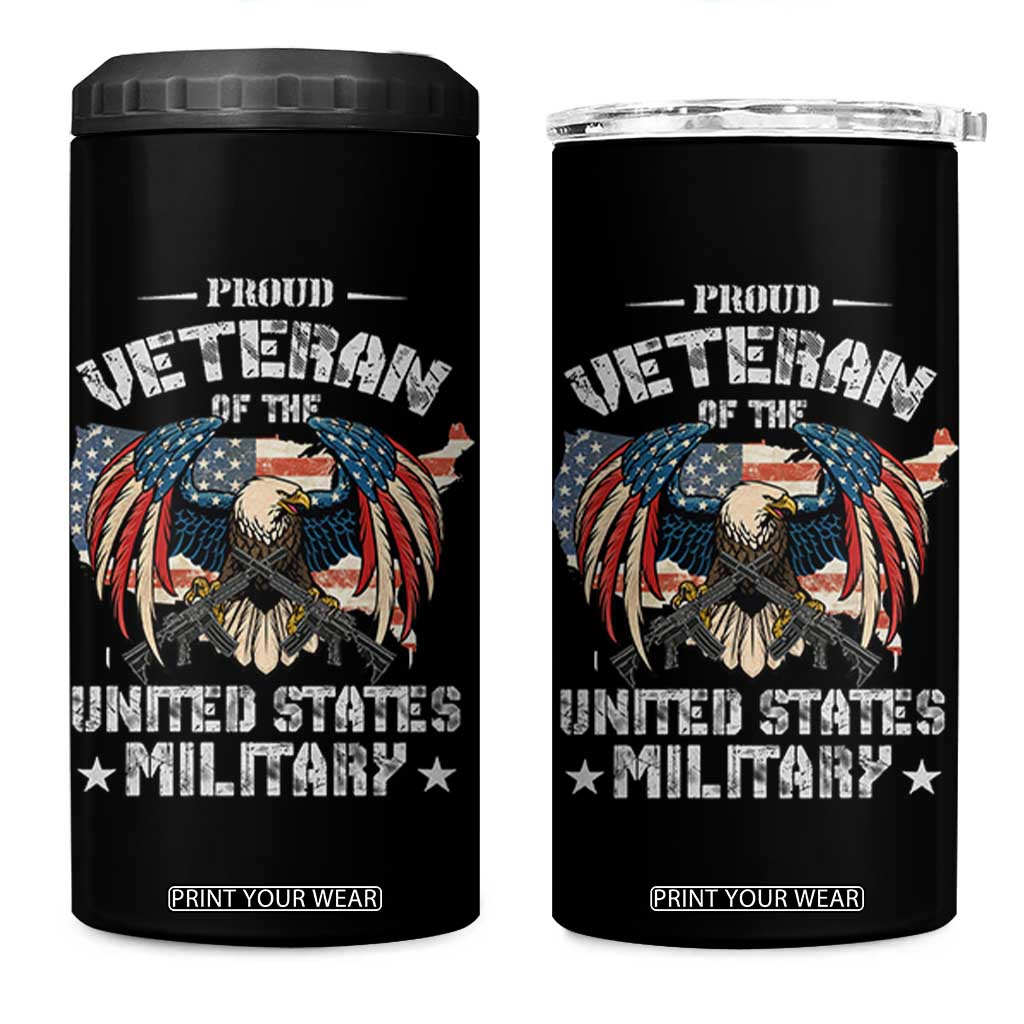 Proud Veteran Of The Military 4 in 1 Can Cooler Tumbler Veteran's Day Eagle American Flag TS11 One Size: 16 oz Black Print Your Wear