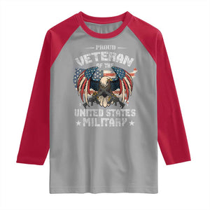 Proud Veteran Of The Military Raglan Shirt Veteran's Day Eagle American Flag TS11 Sport Gray Red Print Your Wear
